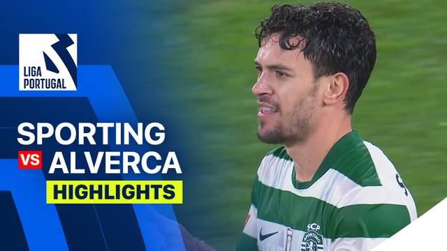 Sporting vs Alverca - Highlight | Liga Portugal 2025/26