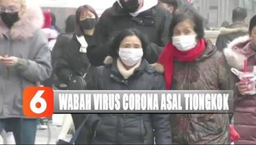 Jelang Imlek, Virus Mematikan Corona Asal Tiongkok Malah Mewabah di Beberapa Negara