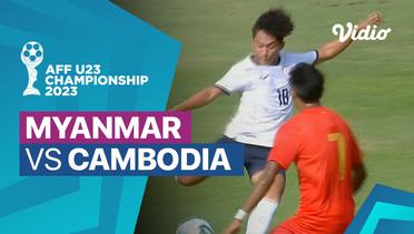 Mini Match - Myanmar vs Cambodia | AFF U-23 Championship 2023