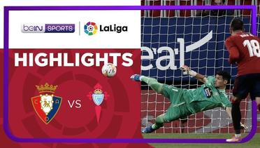 Match Highlights | Osasuna 0 vs 0 Celta Vigo | LaLiga Santander 2021