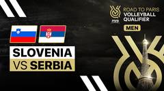 Slovenia vs Serbia - Full Match | Men's FIVB Road to Paris Volleyball Qualifier