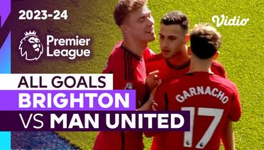 Parade Gol | Brighton vs Man United | Premier League 2023/24