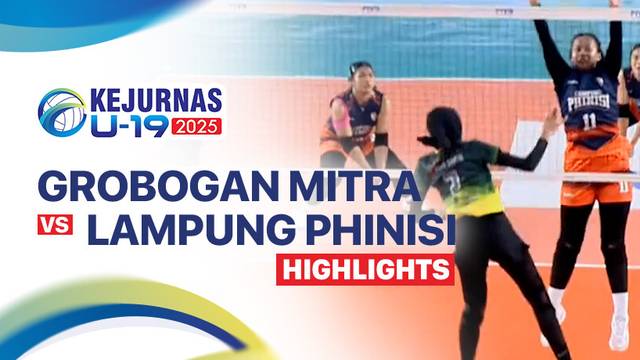 Putri: Grobogan Mitra Bank Jateng vs Lampung Phinisi - Highlight | Kejurnas Bola Voli Antarklub U-19 2025