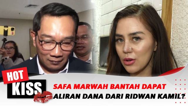 Kekayaan Disorot, Safa Marwah Bantah Dapat Aliran Dana dari Ridwan Kamil, Tak Takut Diperiksa KPK | Hot Kiss