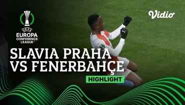 Highlight - Slavia Praha vs Fenerbahce | UEFA Europa Conference League 2021/2022