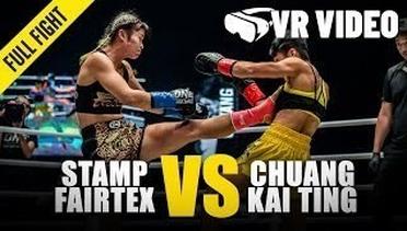 Stamp Fairtex vs. Chuang Kai Ting | ONE Championship VR Fight