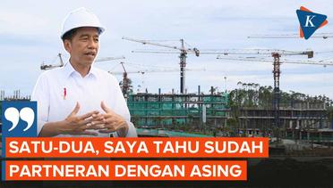 Jokowi: Sudah Ada Investor Asing Masuk IKN, Jadi partner Investor Lokal