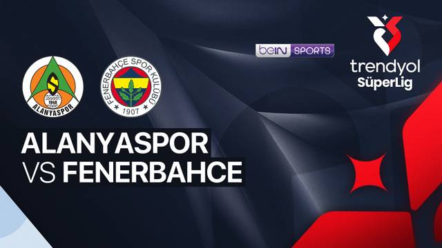 Alanyaspor vs Fenerbahce - Full Match | Trendyol Super Lig 2025/26
