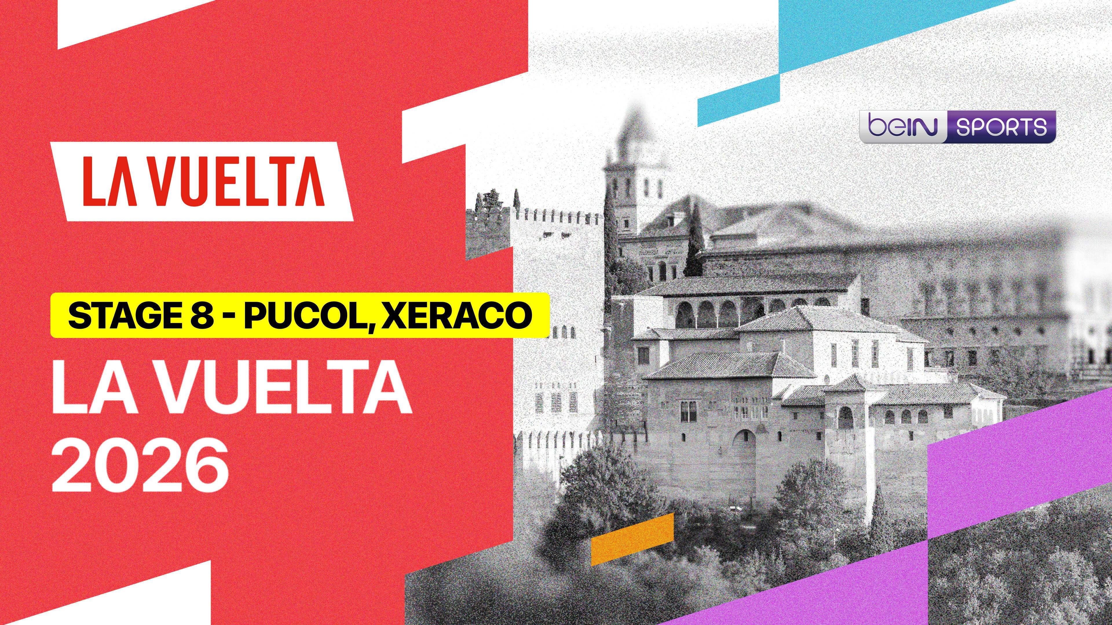 Stage 8: Pucol - Xeraco | La Vuelta 2026