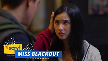 Highlight Miss Blackout - Episode 2