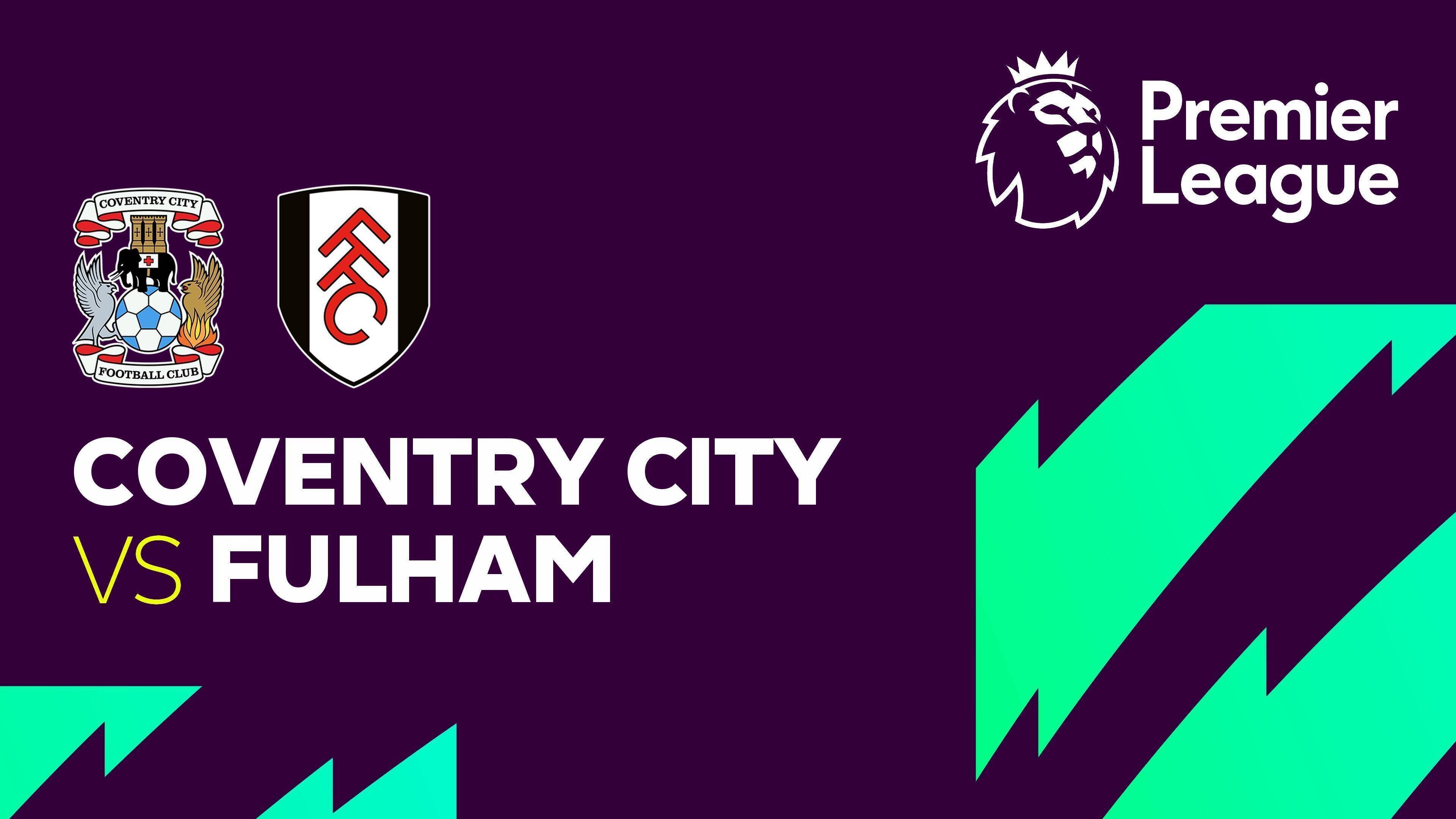 Coventry City FC vs Fulham