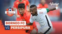 Mini Match - Borneo FC 2 vs 0 Persipura Jayapura | Shopee Liga 1 2020