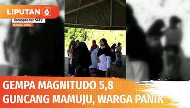 BREAKING NEWS: Gempa Magnitudo 5,8 Guncang Mamuju | Liputan 6