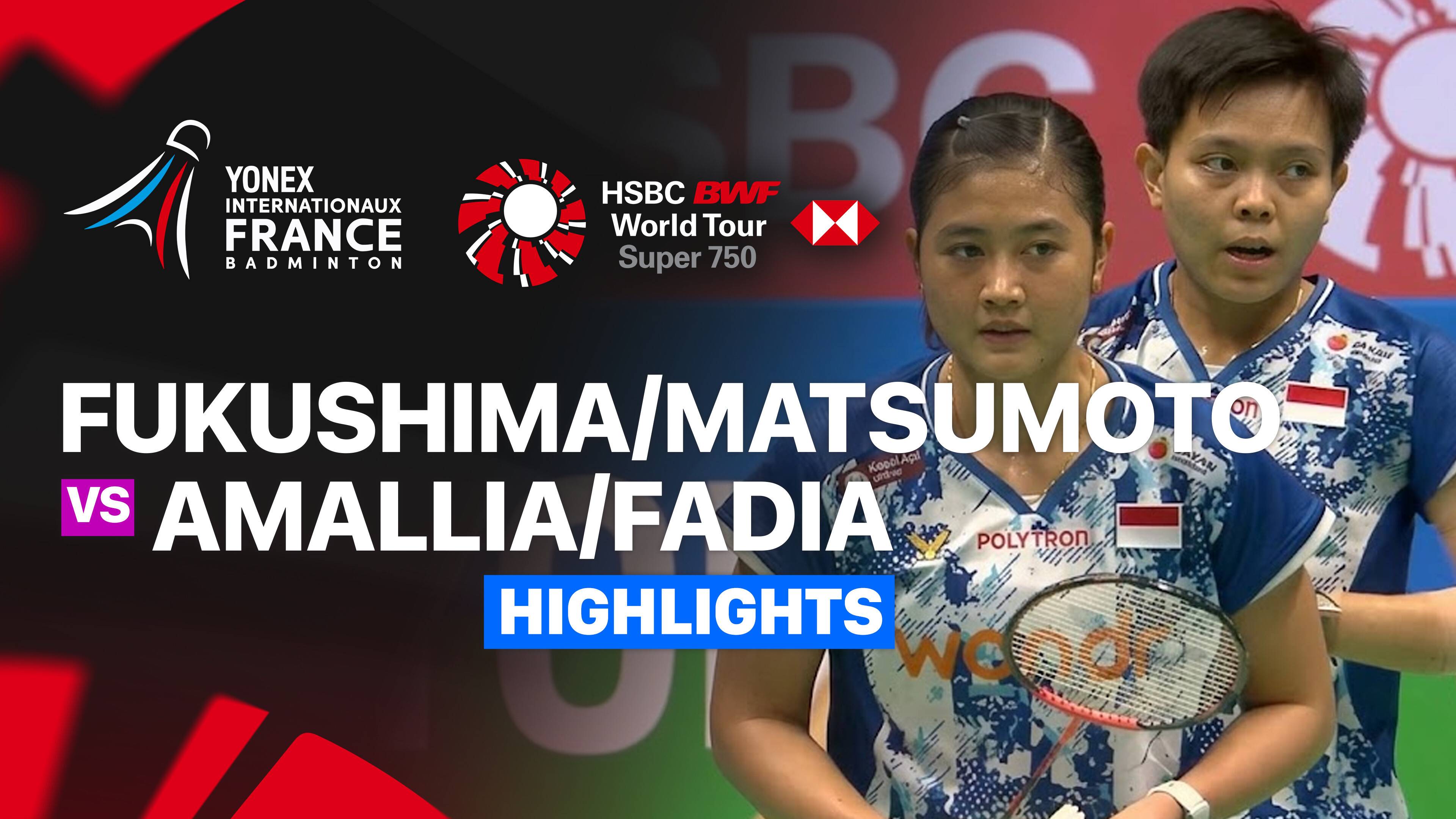 Yuki Fukushima/Mayu Matsumoto (JPN) vs Amallia Cahaya Pratiwi/Siti Fadia Silva Ramadhanti (INA) - Women's Doubles Quarterfinal | YONEX French Open 2026