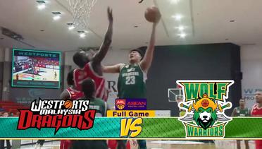 Full Game Westports Malaysia Dragons VS Wolf Warriors ABL 2018-2019