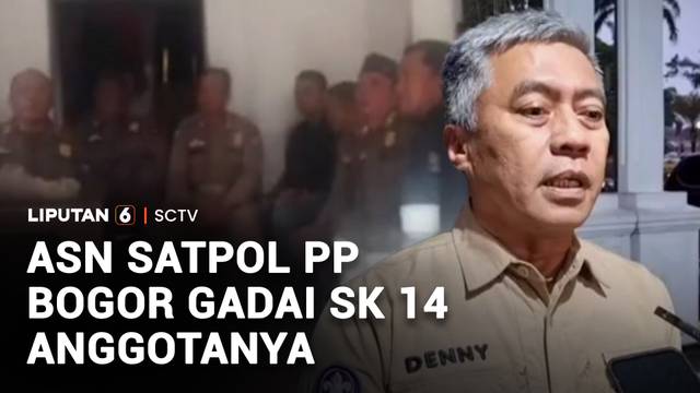 ASN Satpol PP Bogor Gadai SK 14 Anggotanya | Liputan 6