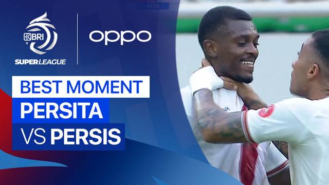 Best Moment PERSITA vs PERSIS | BRI Super League 2025/26
