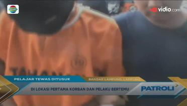 Olah TKP Kasus Penusukan Pelajar di Lampung - Patroli 10/03/16