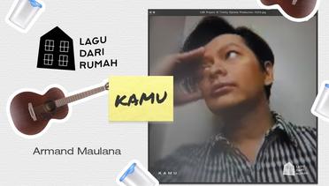 Armand Maulana - Kamu (Coboy Junior) - Official Music Video