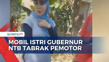 Mobil yang Ditumpangi Istri Gubernur NTB Tabrak Pemotor di Lombok Tengah, 1 Balita Tewas