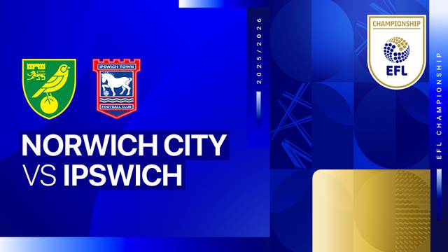 Norwich City vs Ipswich - Full Match | EFL Championship 2025/26