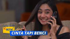 Jadi Rania Adalah Dalang Dari Kejadian InI! | Cinta Tapi Benci Episode 11