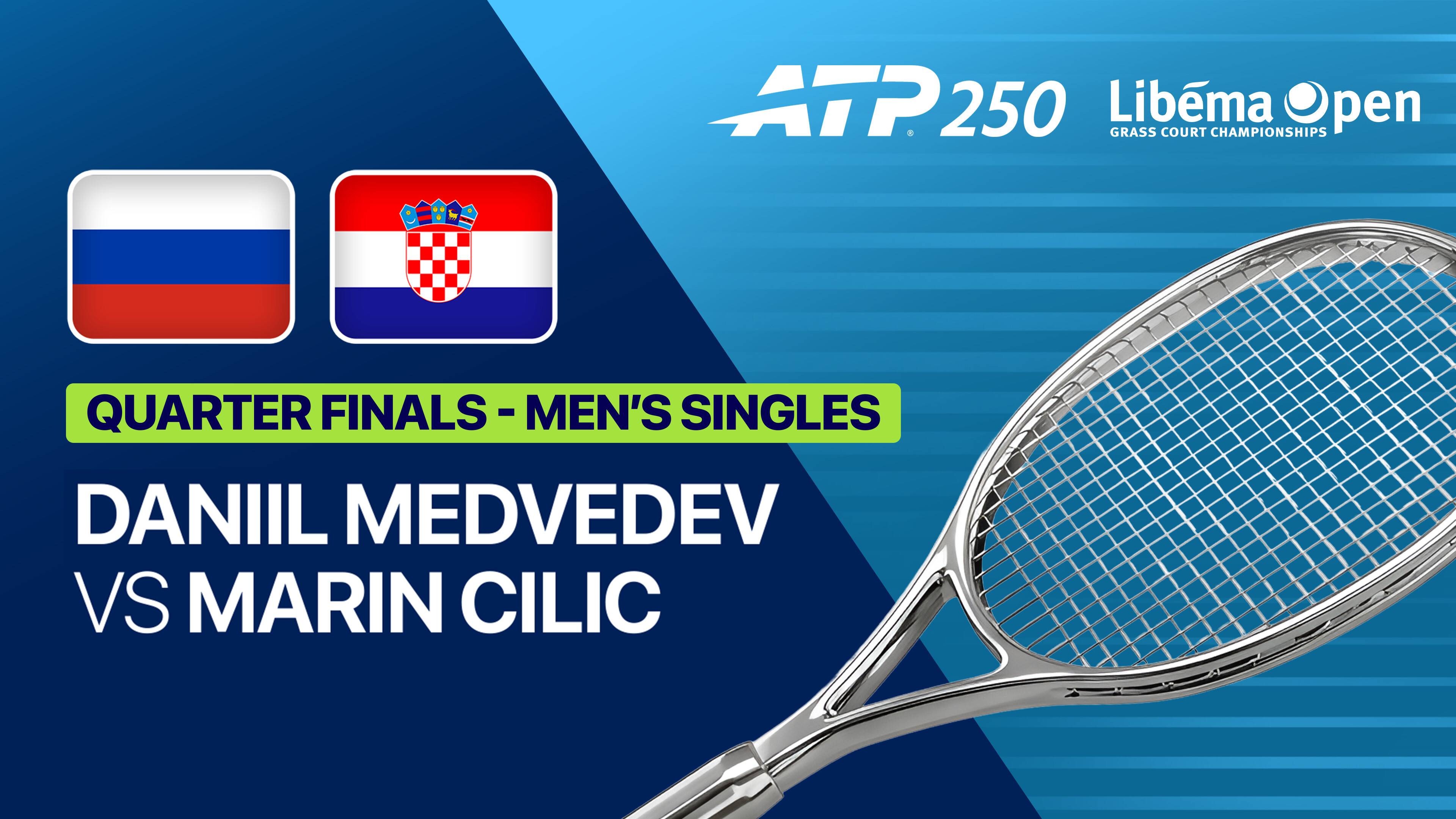 Daniil Medvedev vs Marin Cilic - Quarterfinal | ATP 250: Libema Open 2026