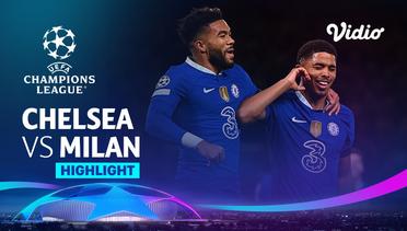Highlights - Chelsea vs Milan | UEFA Champions League 2022/23