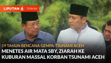 19 Tahun Tsunami Aceh, Menetes Air Mata SBY Ziarah ke Kuburan Massal Korban | Liputan 6