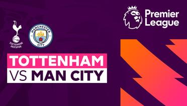 Tottenham vs Man City - Full Match | Premier League 23/24