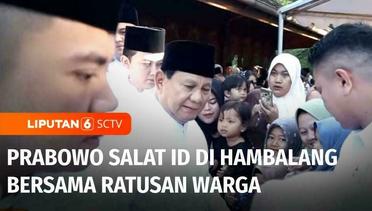 Prabowo Subianto Salat Id di Hambalang, Bogor Bersama Ratusan Warga | Liputan 6