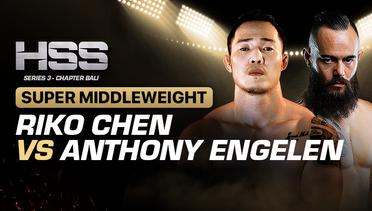 Full Match | HSS 3 Bali (Nonton Gratis) - Riko Chen vs Anthony Engelen | Pro Fight - Super Middleweight