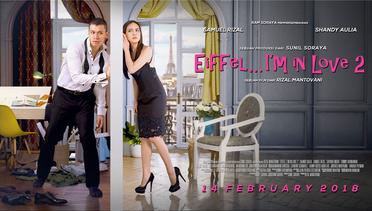 Official Trailer Eiffel I'm In Love 2 (2018) - Shandy Aulia, Samuel Rizal