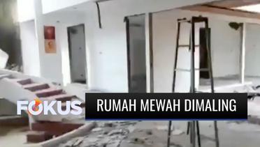 Viral, Material Rumah Mewah di Kawasan Kedoya, Jakarta Barat, Dibongkar dan Pencuri | Fokus