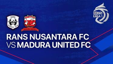 Full Match - RANS Nusantara FC vs Madura United FC | BRI Liga 1 2023/24