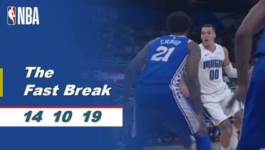 NBA | The Fast Break - 14 Oktober 2019 | 2019 NBA Preseason