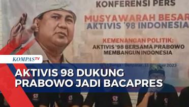 Aktivis 98 Dukung Prabowo Subianto: Beliau Cocok Jadi Pemimpin Indonesia!