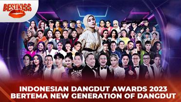 Indonesian Dangdut Awards 2023 Bertema New Generation of Dangdut | Best Kiss