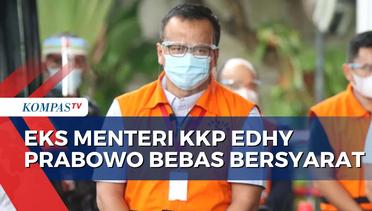 Bebas Bersyarat, Mantan Menteri KKP Edhy Prabowo Dapat Remisi 7 Bulan 15 Hari