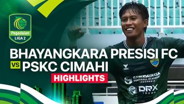 Bhayangkara Presisi FC vs PSKC Cimahi - Highlights | Pegadaian Liga 2 2024/25