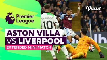 Aston Villa vs Liverpool - Extended Mini Match | Premier League 23/24