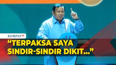 Sindiran Prabowo saat Pidato: Kadang Ada yang Lupa, Jadi Gubernur itu Demokrasi
