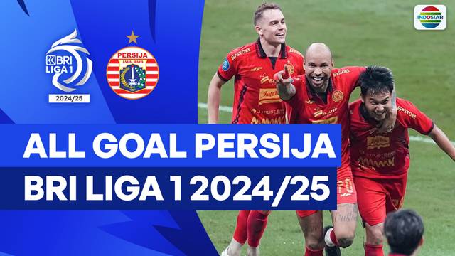 All Goal Persija BRI Liga 1 2024/25