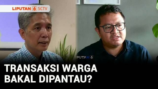 Mulai 17 Agustus, Transaksi Rekening hingga Pinjaman Online Akan Terpantau BI | Liputan 6