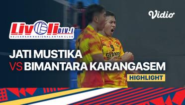 Highlights | Jati Mustika vs Bimantara Karangasem | Livoli Divisi 1 Putra 2022