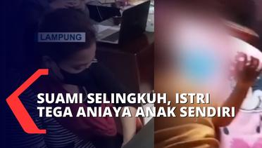 Viral! Video Seorang Bayi Dihajar Oleh Ibu Kandungnya, Alasan Pelaku Kesal Suami Selingkuh