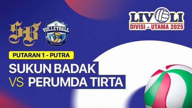 Putra: Sukun Badak vs Perumda Tirta Bhagasasi Bekasi - Full Match | Livoli Divisi Utama 2025