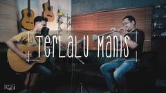 "TERLALU MANIS" (Slank) Freza feat Harli Arbian (Headphone recommended)