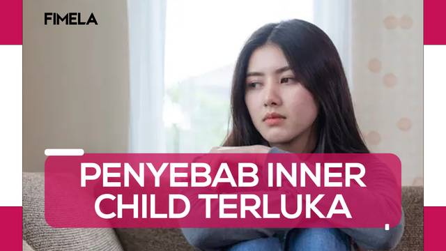 Kenali Penyebab Inner Child Terluka