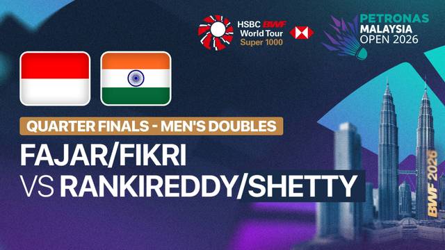 Fajar Alfian/Muhammad Shohibul Fikri (INA) vs Satwiksairaj Rankireddy/Chirag Shetty (IND) - Full Match | PETRONAS Malaysia Open 2026